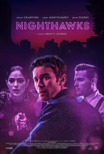 دانلود فیلم Nighthawks 2019368188-1899468468