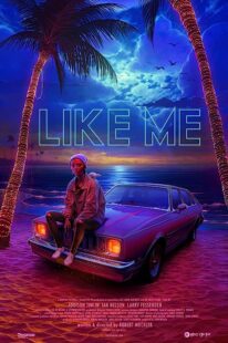 دانلود فیلم Like Me 2017368509-1464191861