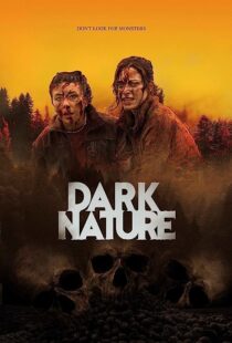دانلود فیلم Dark Nature 2022369631-932560221