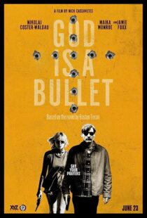 دانلود فیلم God Is a Bullet 2023369618-850880593