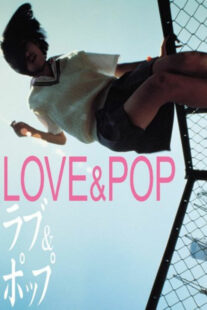 دانلود فیلم Love & Pop 1998368562-97148611