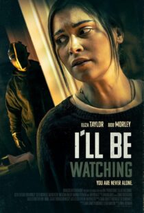 دانلود فیلم I’ll Be Watching 2023369251-1734790584