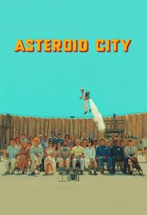 دانلود فیلم Asteroid City 2023369259-305015148