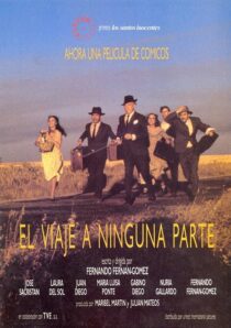 دانلود فیلم El viaje a ninguna parte 1986371740-167789636