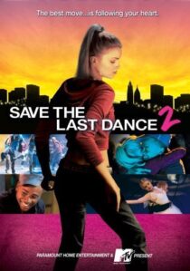 دانلود فیلم Save the Last Dance 2 2006371840-1800475858