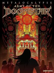 دانلود انیمیشن Metalocalypse: Army of the Doomstar 2023373988-210374134