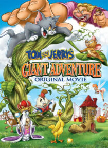 دانلود انیمیشن Tom and Jerry’s Giant Adventure 2013373868-1175960842