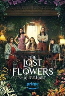 دانلود سریال The Lost Flowers of Alice Hart372080-2041155582