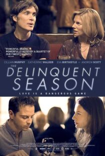 دانلود فیلم The Delinquent Season 2018371068-1525863017