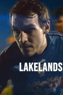 دانلود فیلم Lakelands 2022373173-158127253
