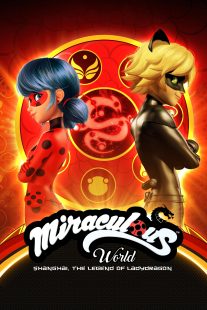 دانلود انیمیشن Miraculous World: Shanghai – The Legend of Ladydragon 2021372546-142626650