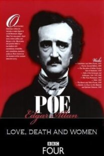 دانلود فیلم Edgar Allan Poe: Love, Death, and Women 2010375361-849224660