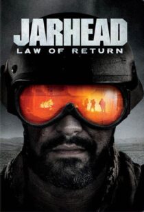 دانلود فیلم Jarhead: Law of Return 2019375771-1494207560