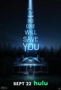 دانلود فیلم No One Will Save You 2023376364-665628723