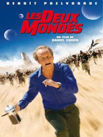 دانلود فیلم Les deux mondes (Two Worlds) 2007376160-1321393501