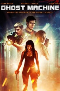 دانلود فیلم Ghost Machine 2009374457-1805249988