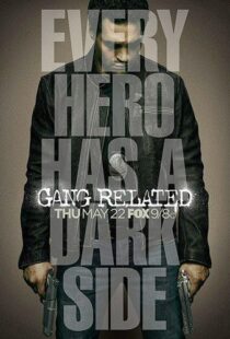 دانلود سریال Gang Related374777-353727112