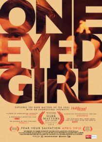 دانلود فیلم One Eyed Girl 2013375204-1825519118