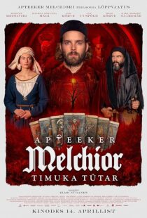 دانلود فیلم Apteeker Melchior. Timuka tütar 2022375995-1282637701