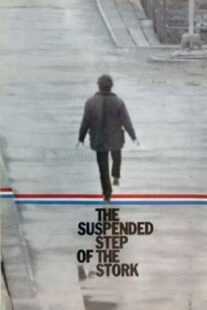 دانلود فیلم The Suspended Step of the Stork 1991375246-84207716