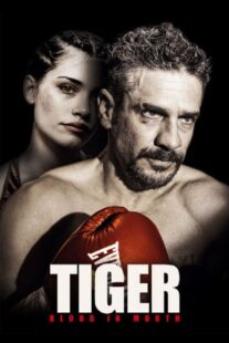 دانلود فیلم Tiger, Blood in the Mouth 2016376560-299375717