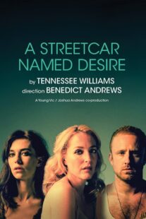 دانلود فیلم National Theatre Live: A Streetcar Named Desire 2014377616-1193748327