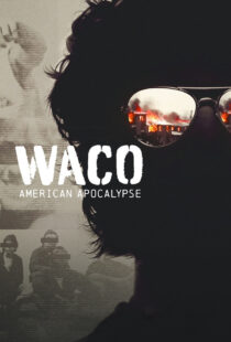 دانلود سریال Waco: American Apocalypse377706-901657010