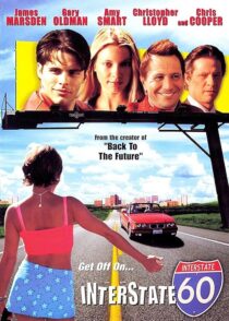دانلود فیلم Interstate 60: Episodes of the Road 2002377833-1061032734