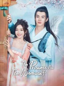 دانلود سریال The Princess and the Werewolf378969-814911023
