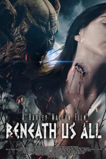 دانلود فیلم Beneath Us All 2023378290-10799394