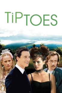 دانلود فیلم Tiptoes 2002377913-852005067