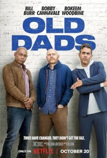 دانلود فیلم Old Dads 2023379309-1293418196