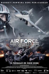 دانلود فیلم Air Force: The Movie – Selagi Bernyawa 2022377677-1808232674