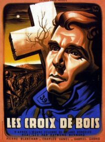 دانلود فیلم Wooden Crosses 1932378478-1861515838