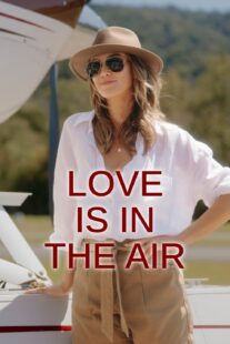دانلود فیلم Love Is in the Air 2023377203-388922510