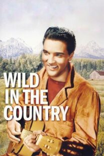 دانلود فیلم Wild in the Country 1961378348-324440275