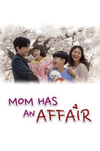 دانلود سریال کره‌ای Mom Has an Affair378228-1277923102