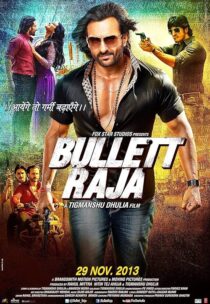 دانلود فیلم هندی Bullett Raja 2013382204-837393180