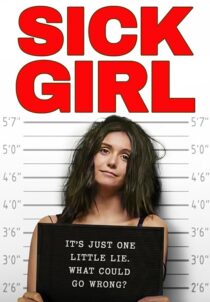 دانلود فیلم Sick Girl 2023381652-208531577