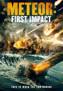 دانلود فیلم Meteor: First Impact 2022381815-349297792