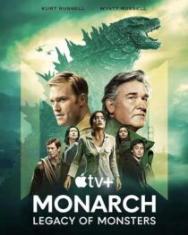 دانلود سریال Monarch: Legacy of Monsters380797-729933403
