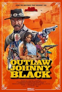 دانلود فیلم Outlaw Johnny Black 2023380170-1697210223