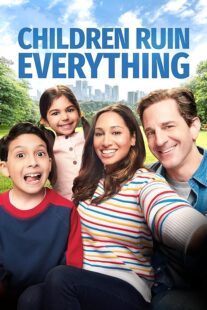 دانلود سریال Children Ruin Everything380761-958509199