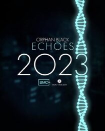 دانلود سریال Orphan Black: Echoes379981-554970769