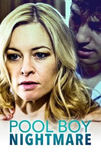 دانلود فیلم Pool Boy Nightmare 2020380963-253754180