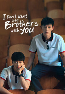 دانلود سریال I Don’t Want To Be Brothers With You382479-2144627325