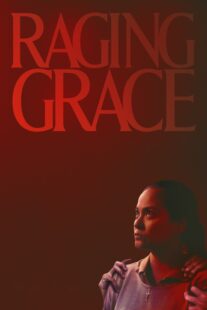 دانلود فیلم Raging Grace 2023384467-1917045819