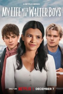 دانلود سریال My Life with the Walter Boys384081-563549654