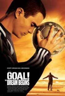 دانلود فیلم Goal! The Dream Begins 2005384587-427457871