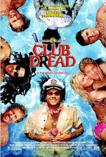 دانلود فیلم Club Dread 2004383919-1872271615